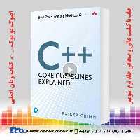 C   Core Guidelines Explained