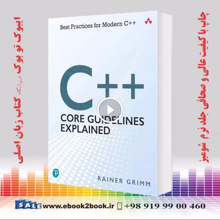 C   Core Guidelines Explained