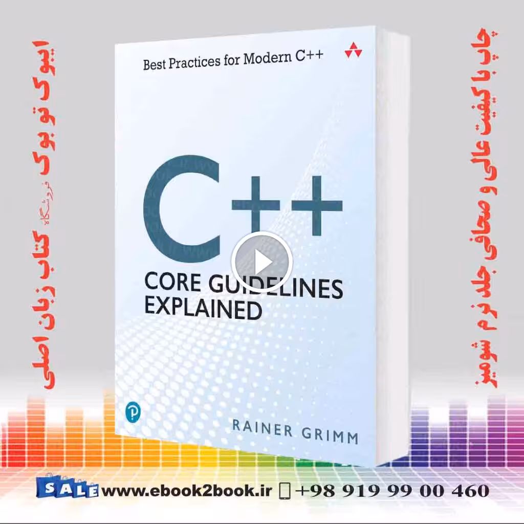 C   Core Guidelines Explained