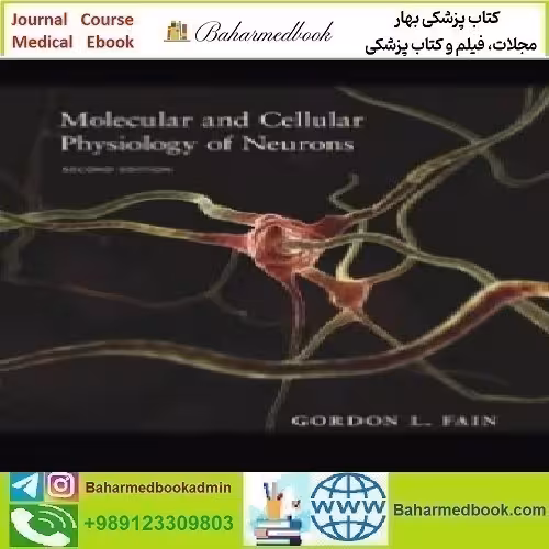 Molecular and Cellular Physiology of Neurons 2014 TRUE