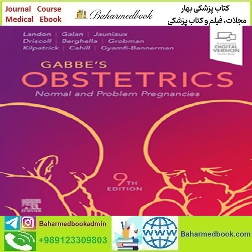 Gabbe's Obstetrics Normal and Problem Pregnancies 2025
