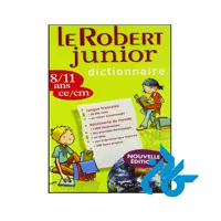 کتاب Le Robert Junior Dictionary - با تخفیف ویژه - کــــادن
