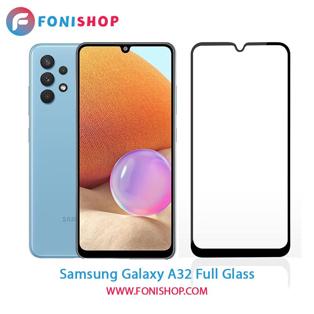 گلس فول تمام صفحه سامسونگ Samsung Galaxy A32 4G