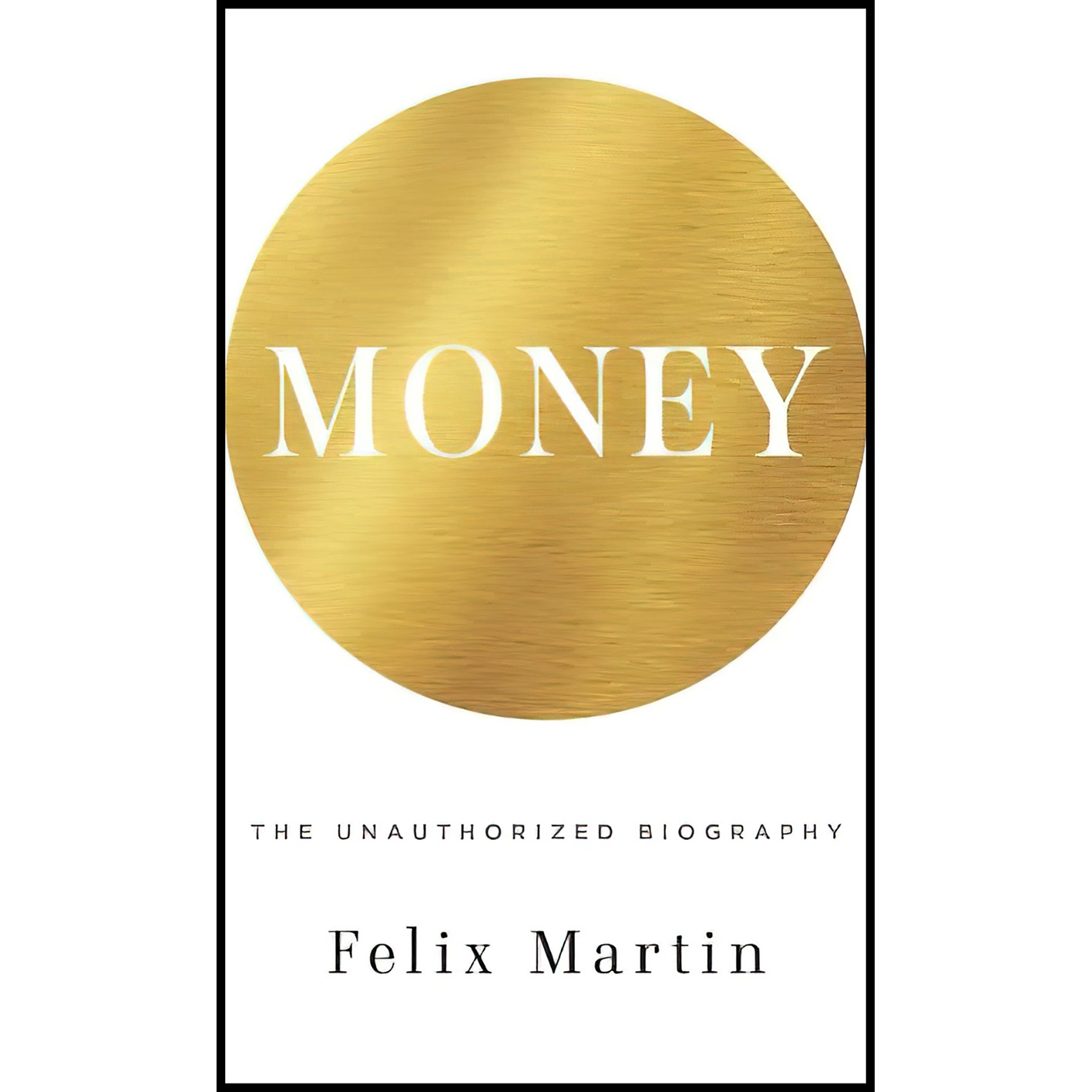 کتاب Money اثر Felix Martin انتشارات Doubleday Canada