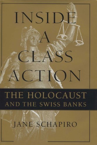خرید و دانلود نسخه کامل کتاب Inside a Class Action: The Holocaust and the Swiss Banks - PDF