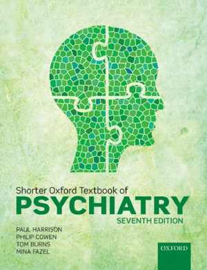 [PDF] دانلود کتاب Shorter Oxford Textbook Of Psychiatry, 7th ed, 2017