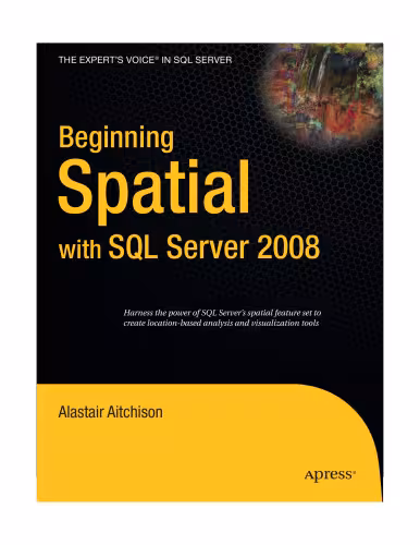 خرید و دانلود نسخه کامل کتاب Beginning Spatial with SQL Server 2008