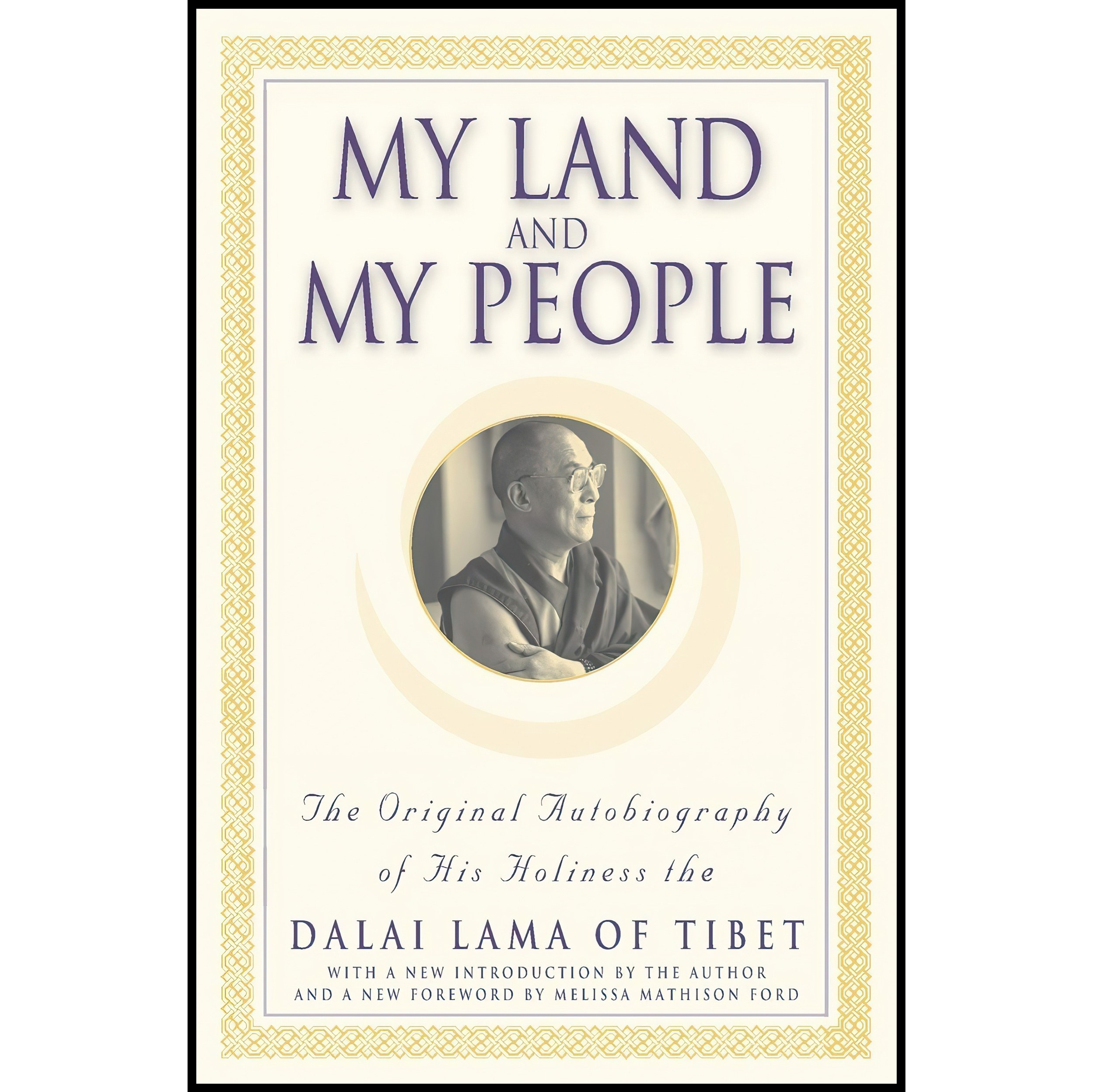 کتاب زبان اصلی My Land and My People اثر Dalai Lama