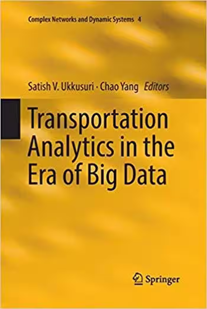 󾕇 دانلود کتاب Ukkusuri S. V., Transportation Analytics in the Era of Big Data, 2019 - دانلود کتاب های دانشگاهی