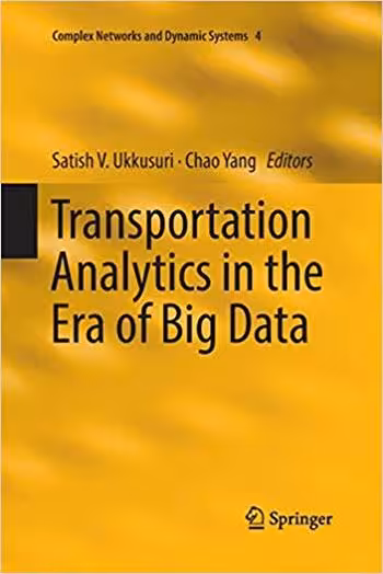 󾕇 دانلود کتاب Ukkusuri S. V., Transportation Analytics in the Era of Big Data, 2019 - دانلود کتاب های دانشگاهی