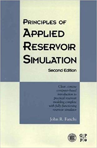  دانلود کتاب Principles Of Applied Reservoir Simulation, 2nd ed, 2001 - دانلود کتاب های دانشگاهی