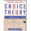 کتاب Choice Theory اثر William Glasser انتشارات معیار علم