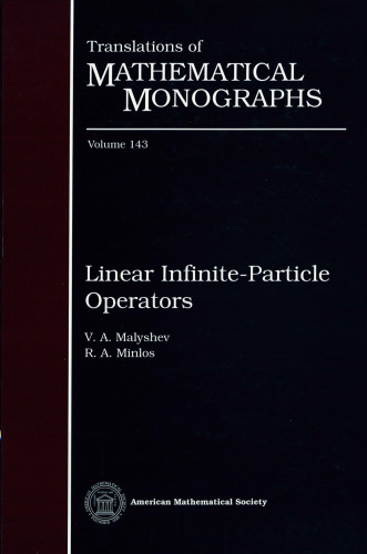 خرید و دانلود نسخه کامل کتاب Linear Infinite-Particle Operators