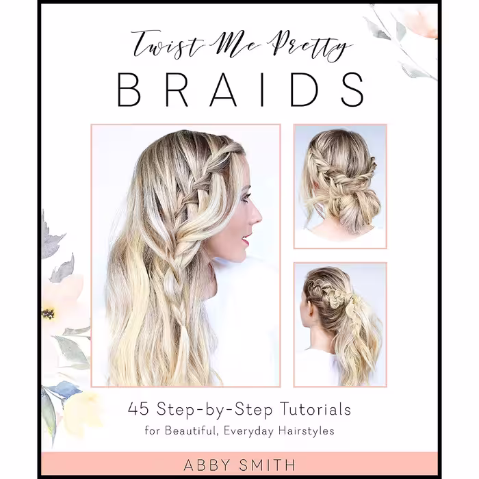 کتاب Twist Me Pretty Braids اثر Abby Smith انتشارات Ulysses Press