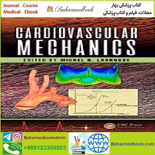 Cardiovascular Mechanics TRUE PDF price 1€ - کتاب پزشکی بهار