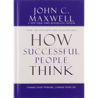 کتاب How Successful People Think اثر John C. Maxwell انتشارات تازه ها