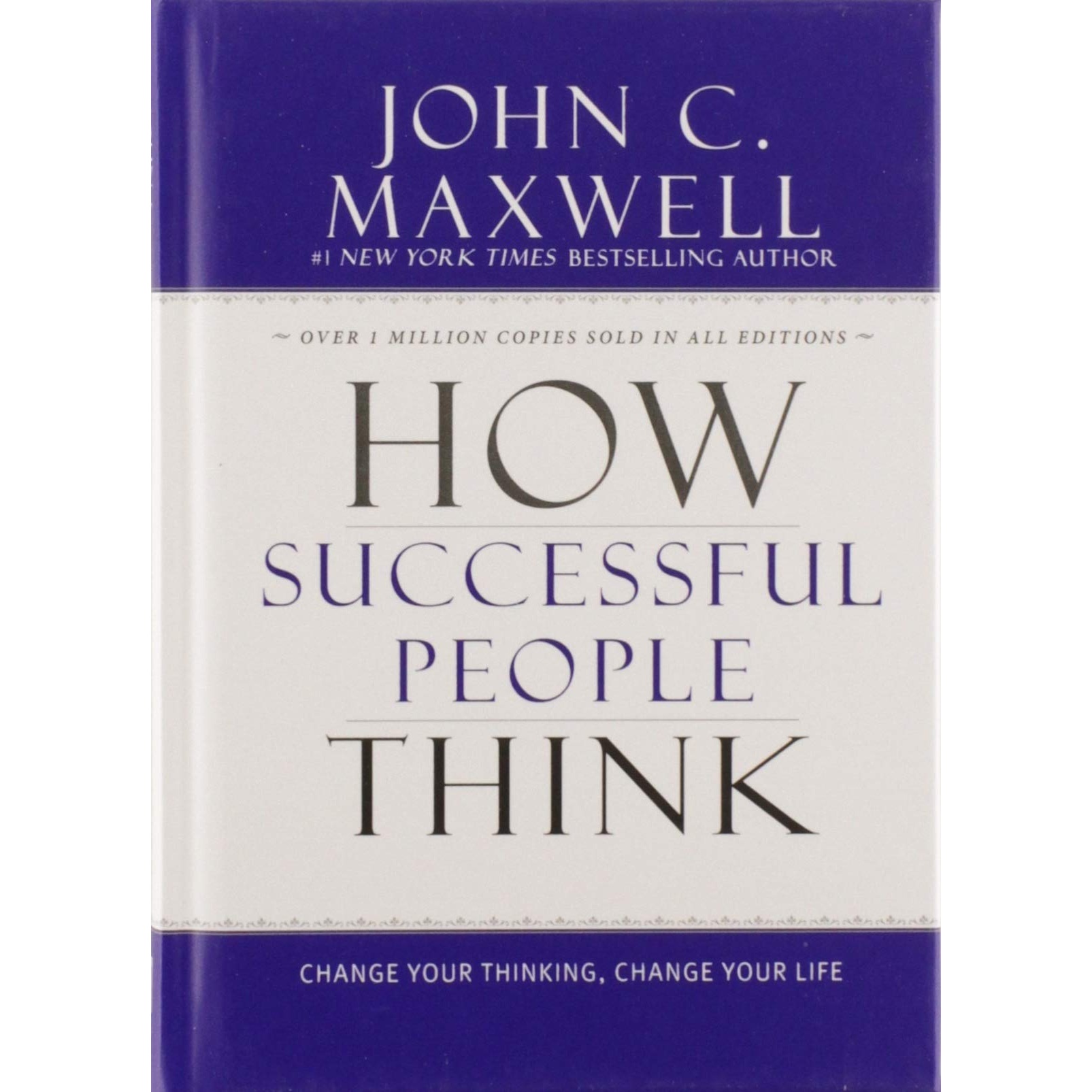 کتاب How Successful People Think اثر John C. Maxwell انتشارات تازه ها