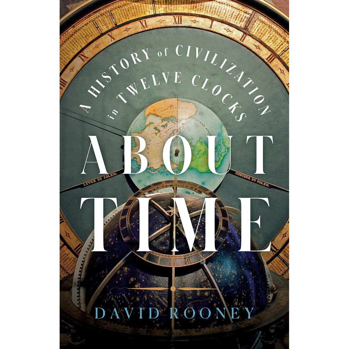 کتاب About Time اثر David Rooney انتشارات W W Norton and Company