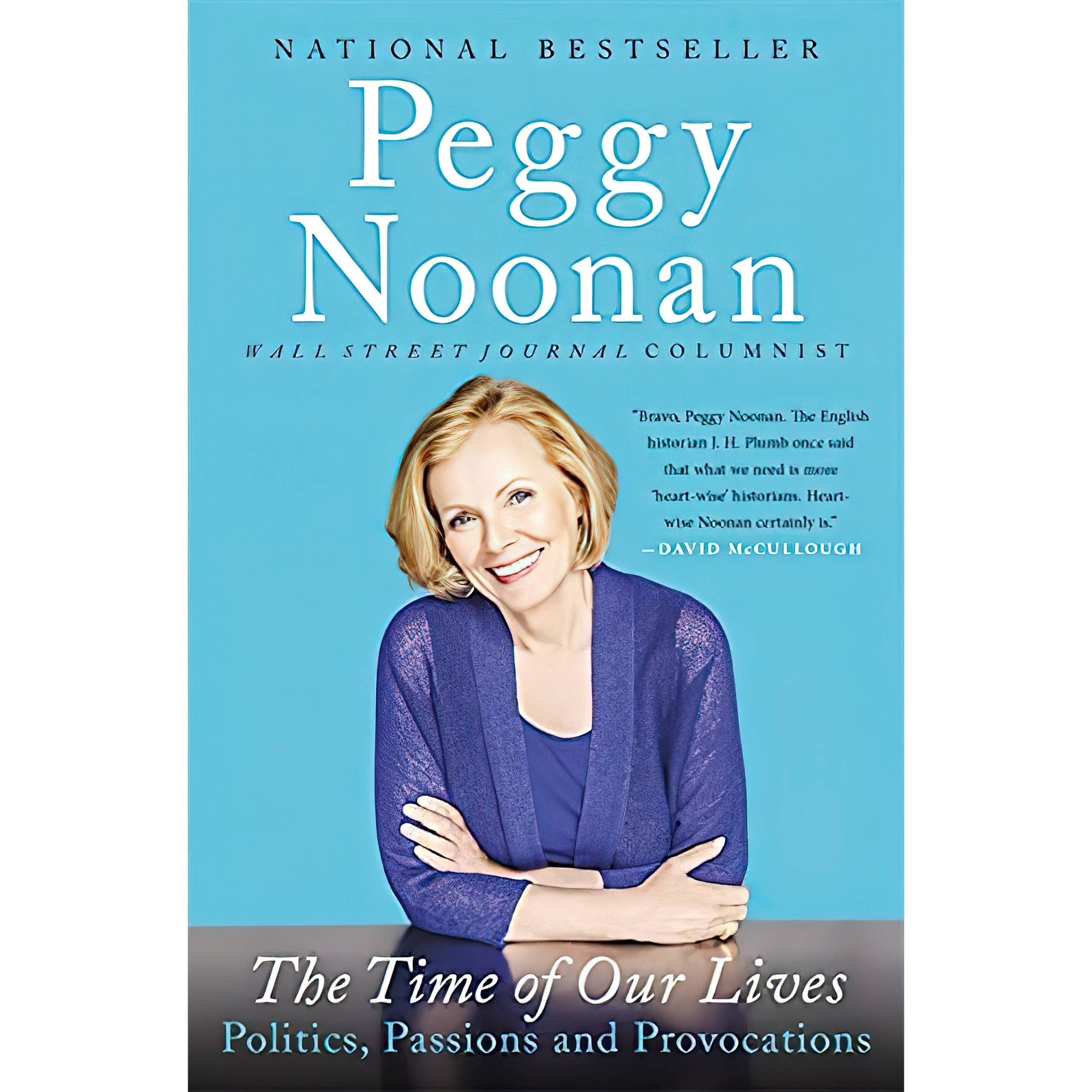 کتاب The Time of Our Lives اثر Peggy Noonan انتشارات Twelve