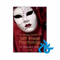 خرید و قیمت کتاب The Magic Power of Self Image Psychology