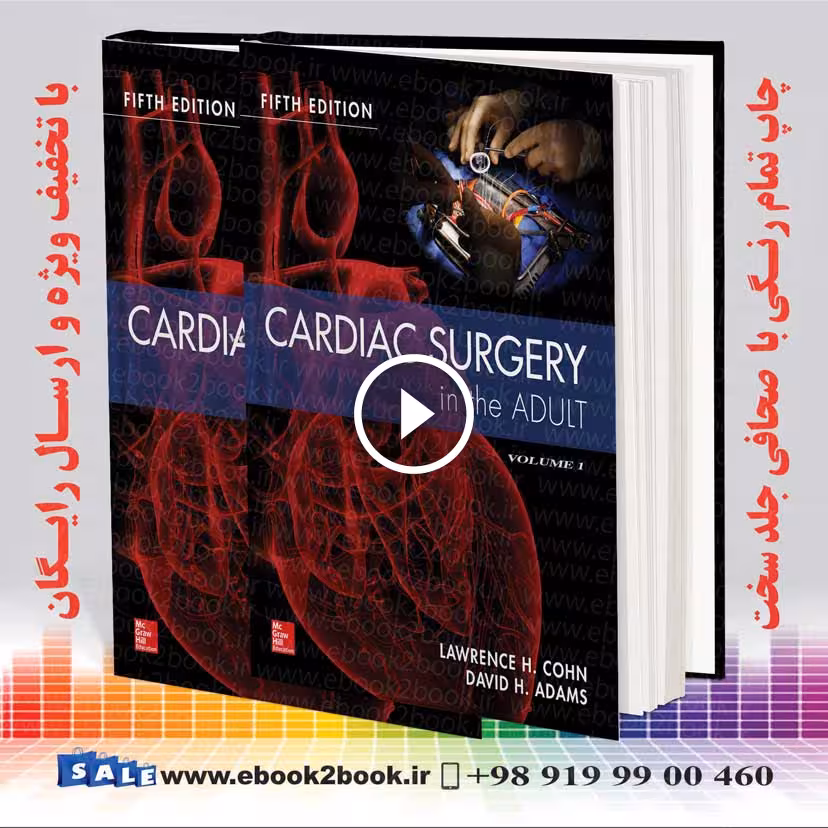 Cardiac Surgery in the Adult 5th Edition