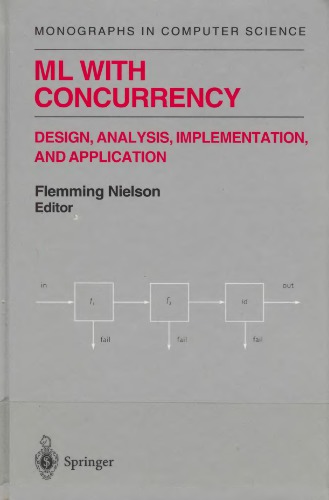 خرید و دانلود نسخه کامل کتاب ML with Concurrency: Design, Analysis, Implementation, and Application