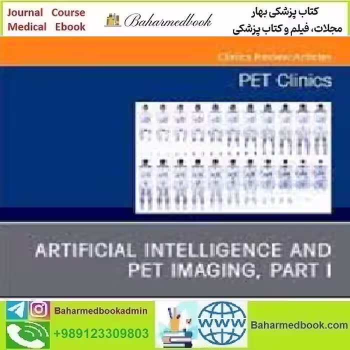 PET Clinics Volume 16 Issue 1 to 4 2021 TRUE PDF price 10€ - کتاب پزشکی بهار