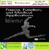 Fascia Function and Medical Applications 2021 TRUE PDF price 1€ - کتاب پزشکی بهار