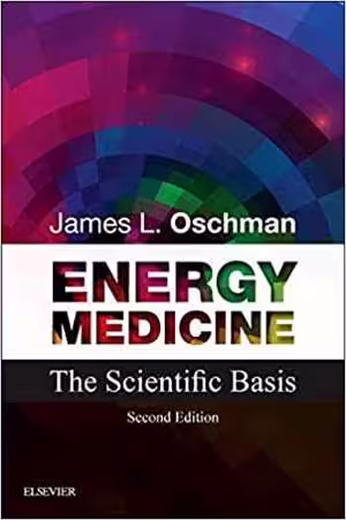 󾕇 دانلود کتاب Energy Medicine - The Scientific Basis, 2nd ed, 2016 - دانلود کتاب های دانشگاهی
