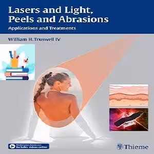 Lasers and Light Peels and Abrasions Applications and Treatments 1ed PDF Video at 1€ - کتاب پزشکی بهار