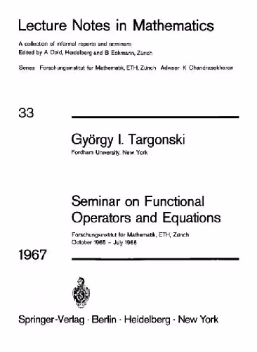 خرید و دانلود نسخه کامل کتاب Seminar on Functional Operators and Equations