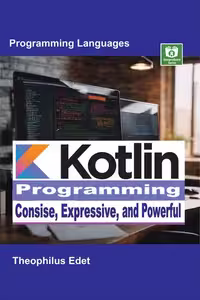 خرید و دانلود نسخه کامل کتاب Kotlin Programming: Concise, Expressive, and Powerful