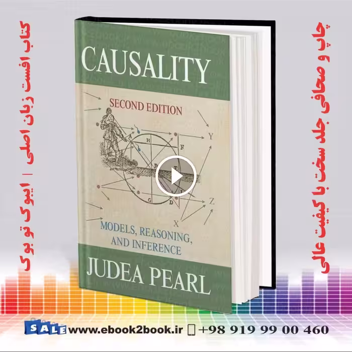 Causality: Models, Reasoning and Inference 2nd Edition