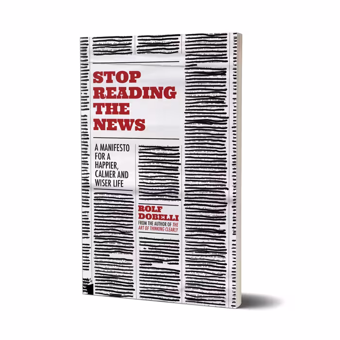 کتاب Stop Reading the News اثر Rolf Dobelli انتشارات معیار علم
