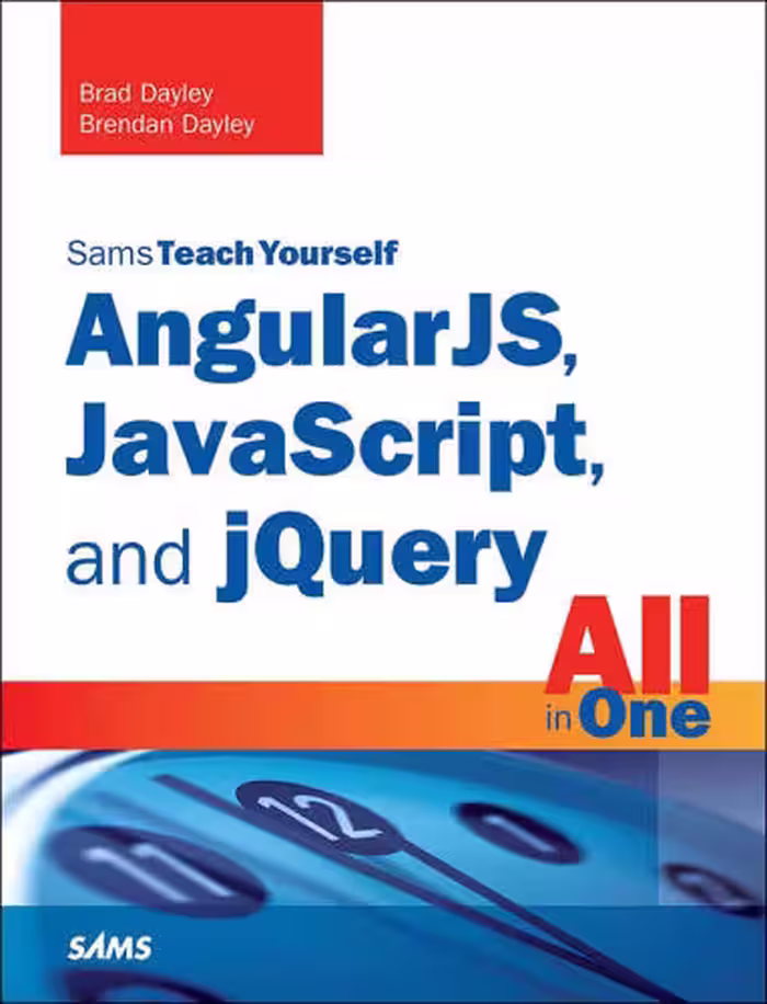 خرید و دانلود نسخه کامل کتاب AngularJS, JavaScript and jQuery All in One