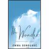 کتاب The Wonder اثر Emma Donoghue انتشارات Back Bay Books