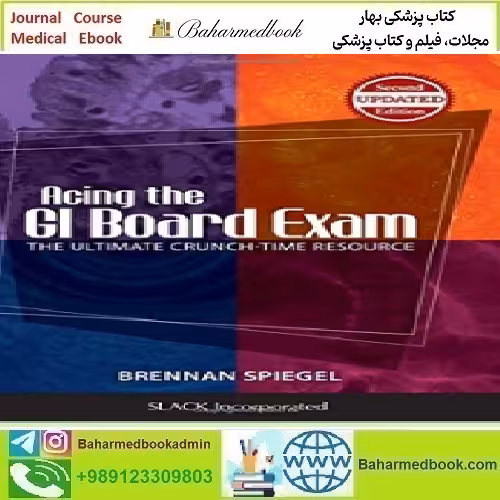 Acing the GI Board Exam The Ultimate Crunch Time Resource 2