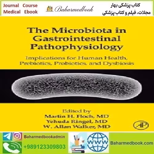 The Microbiota in Gastrointestinal Pathophysiology 2017