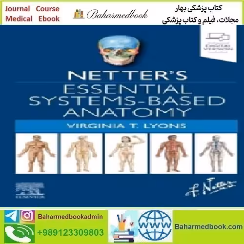 Netter’s Essential Systems Based Anatomy 2022 TRUE