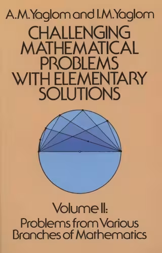 خرید و دانلود نسخه کامل کتاب Challenging mathematical problems with elementary solutions