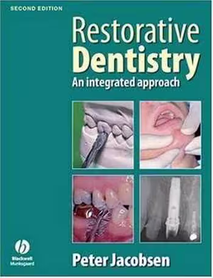 [PDF] دانلود کتاب Restorative Dentistry - An Integrated Approach, 2nd ed, 2008