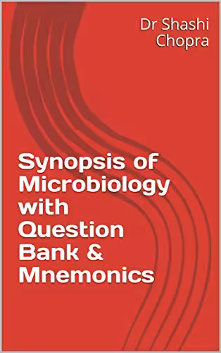 خرید و دانلود نسخه کامل کتاب Synopsis of Microbiology with Question Bank &amp; Mnemonics[2019] -   pdf