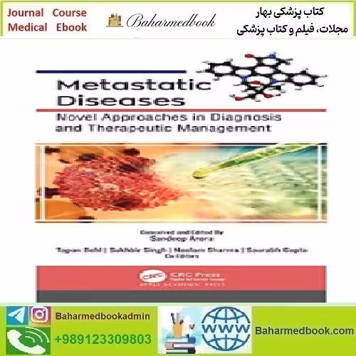 Metastatic Diseases 2022 TRUE PDF price 1€ - کتاب پزشکی بهار
