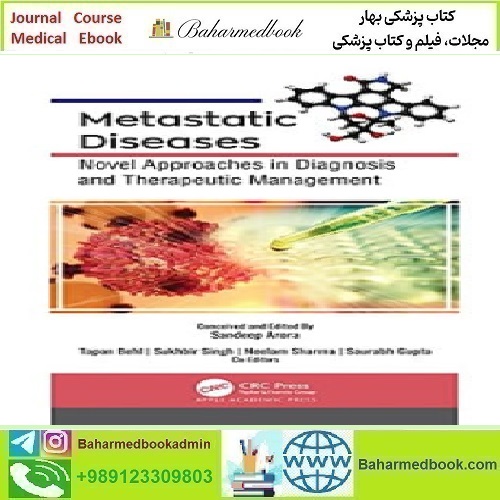 Metastatic Diseases 2022 TRUE PDF price 1€ - کتاب پزشکی بهار