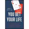 کتاب You Bet Your Life اثر Paul A. Offit انتشارات Basic Books