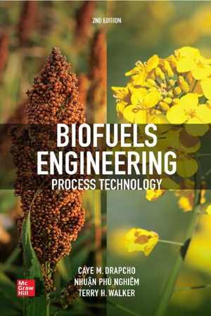 دانلود کتاب Biofuels Engineering Process Technology, 2nd ed, 2020 - دانلود کتاب های دانشگاهی