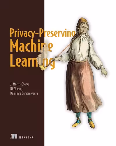 خرید و دانلود نسخه کامل کتاب Privacy-Preserving Machine Learning True/Retail