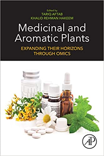 󾕇 دانلود کتاب Medicinal And Aromatic Plants - Expanding Their Horizons Through Omics, 2020 - دانلود کتاب های دانشگاهی