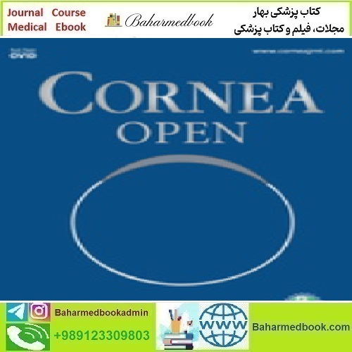 Cornea Open Volume 3 1 to 2 2024 TRUE PDF price 5€ - کتاب پزشکی بهار