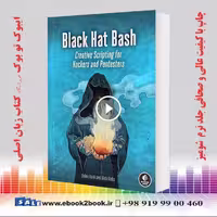 Black Hat Bash: Creative Scripting for Hackers and Pentesters